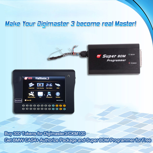 images of Buy 300 Tokens for Digimaster3/CKM100 Get BMW CAS4+ Authorize Package and Super BDM Programmer for Free Promtion